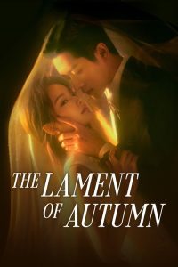 The Lament of Autumn Episode 27
